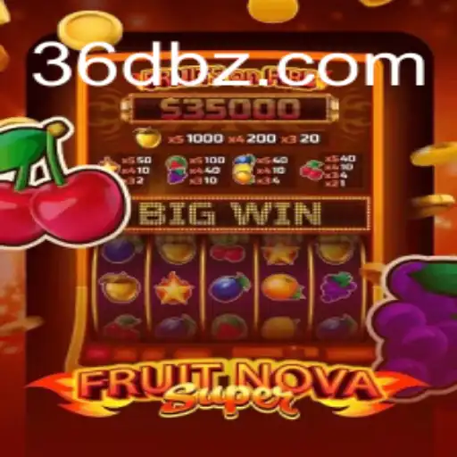 Descubra FruitNovaSuper: Um Mundo de Aventuras Frutadas com 36D.COM